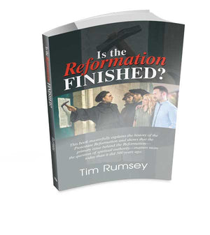 Is the Reformation Finished? (Book)