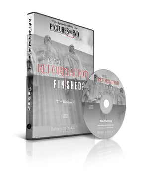 Is the Reformation Finished? (CD)