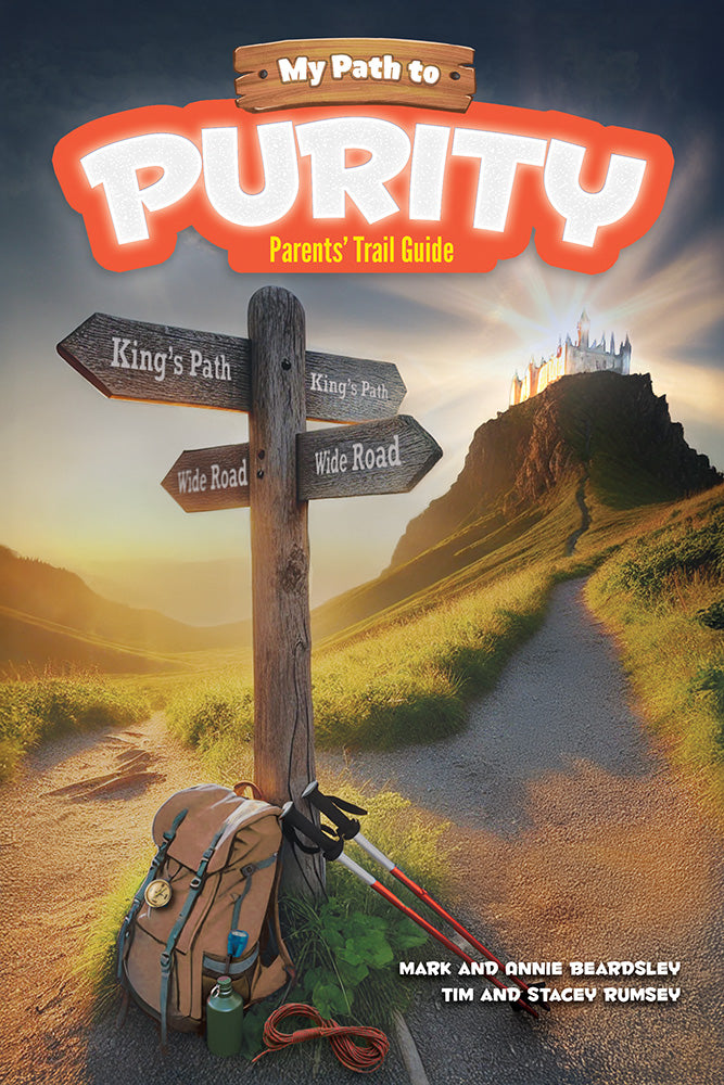 My Path to Purity™ - Parents' Trail Guide