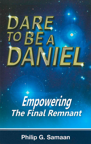 Atrévete a ser un Daniel (Libro)